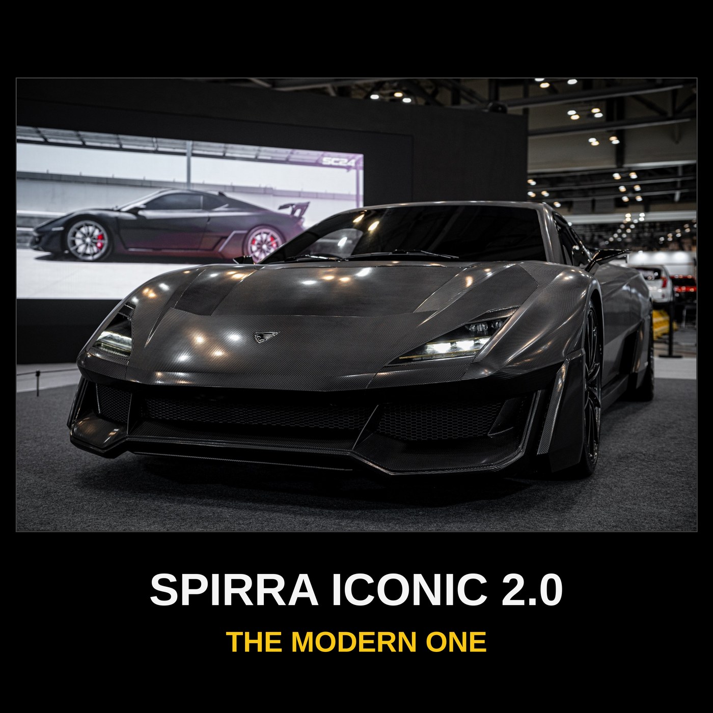 Iconic 2.0 phone case design: the carbon-fiber Spirra Iconic 2.0 show car framed above the words SPIRRA ICONIC 2.0 — The Modern One